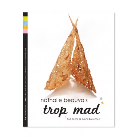 Trop Mad - Trop bonne la cuisine bretonne ! COLLECTOR !