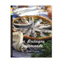 La Bretagne Gourmande