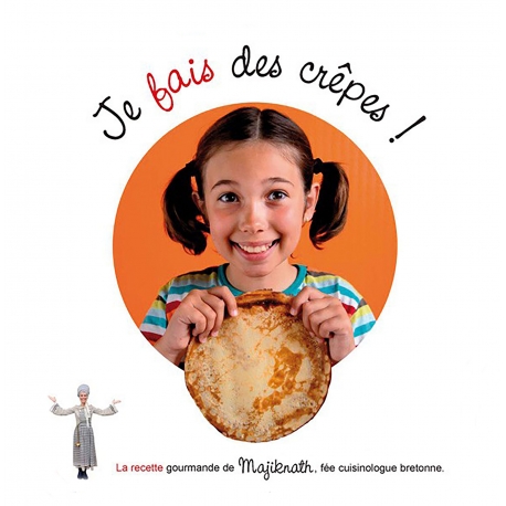 Je veux, je fais des crêpes avec Majiknath, la fée cuisinologue bretonne